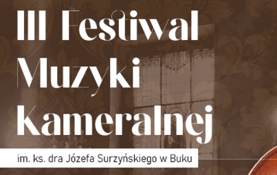 Zdjęcie do III Festiwal Muzyki Kameralnej w Buku
